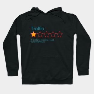 1-Star Rating: Traffic Hoodie